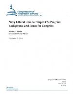 Navy Littoral Combat Ship (LCS) Program: Background and Issues for Congress