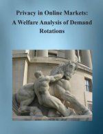 Privacy in Online Markets: A Welfare Analysis of Demand Rotations