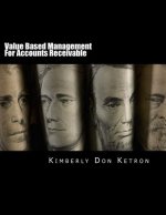 Value Based Management For Accounts Receivable