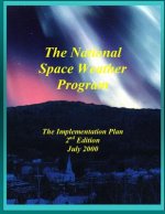 National Space Weather Program Implementation Plan (Black and White)