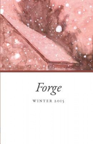 Forge: Winter 2015