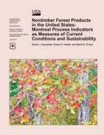 Nontimber Forest Products in the United States: Montreal Process Indicators as Measures of Current Conditions and Sustainability