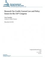 Research Tax Credit: Current Law and Policy Issues for the 114th Congress