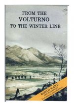 From the Volturno to the Winter Line: 6 October- 15 November 1943