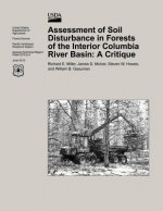 Assessment of Soil Disturbance in Forests of the Interior Columbia Basin: A Critique