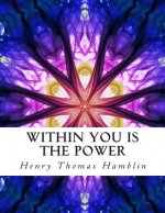 Within You is the Power: Illustrated Personal Growth Edition