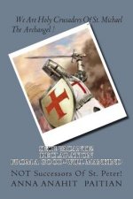 Sede Vacante! A Declaration From The Good-Will Mankind: NOT Successors Of St. Peter!