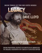 Legacy - Large Print Edition
