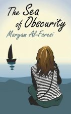 The Sea of Obscurity