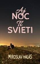 Aj Noc Ti Svieti