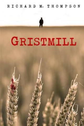 Gristmill: 2nd Edition