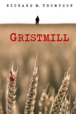 Gristmill: 2nd Edition