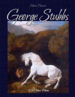 George Stubbs: 102 Colour Plates