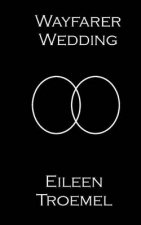 Wayfarer Wedding