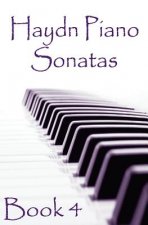 Haydn Piano Sonatas Book 4: Piano Sheet Music: Joseph Haydn Creation