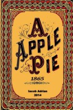 A apple pie 1865