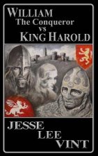 William the Conqueror vs King Harold