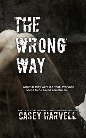 The Wrong Way