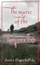 music of the Temporalists