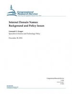 Internet Domain Names: Background and Policy Issues