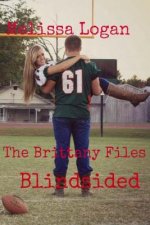 The Brittany Files: Blindsided
