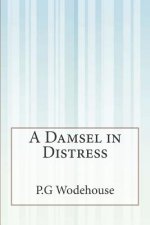 A Damsel in Distress