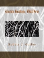 Salvation Hoodlums: WBAD News