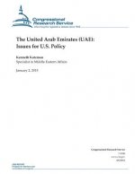 The United Arab Emirates (UAE): Issues for U.S. Policy