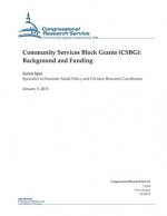 Community Services Block Grants (CSBG): Background and Funding