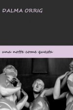 una notte come questa