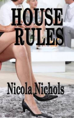 House Rules