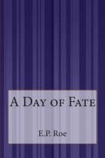 A Day of Fate
