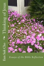 Thinking of Jesus: Column Collection 1
