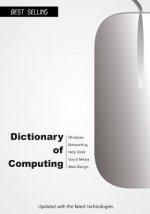 Dictionary of Computing (2015): Updated with the latest technologies