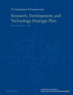 Research, Development, and Technology Strategic Plan: Fiscal Year 2013-2018