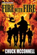 Fire with Fire: A Jack Tallon Novel