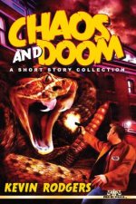 Chaos And Doom: A Short Story Collection