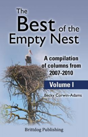 The Best Of the Empty Nest