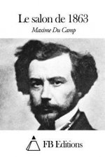 Le salon de 1863