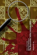 The Boscombe Valley mistery 1892: Sherlock Holmes in