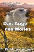 Das Auge des Wolfes