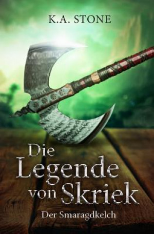 Der Smaragdkelch: Teil 2
