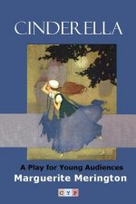 Cinderella: A Play for Young Audiences