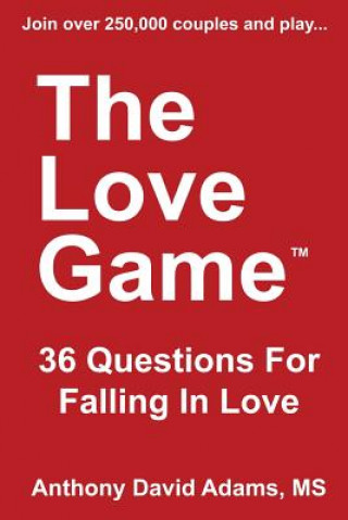The Love Game: 36 Questions for Falling in Love