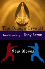 Omega Crystal & New Moves
