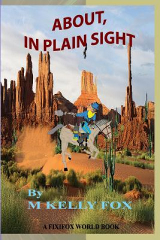 About, In Plain Sight