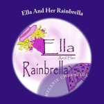 Ella and Her Rainbrella