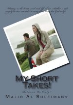 My Short Takes!: Between Us Only!