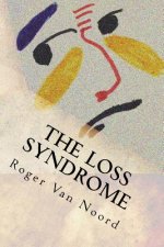 The Loss Syndrome