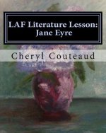 LAF Literature Lesson: Jane Eyre: Language Arts IS Fun!